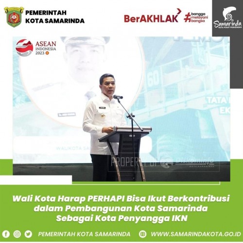 Wali Kota harap PERHAPI bisa ikut berkontribusi dalam pembangunan Kota Samarinda sebagai Kota Penyangga IKN